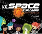 V.R. Space Explorers