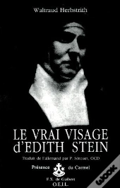 Vrai Visage D'Edith Stein