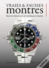 Capa do artigo Vraies & Fausses Montres : Manuel De Référence Sur Les Contrefaçons Horlogères