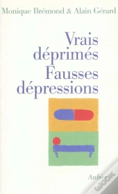 Vrais Deprimes, Fausses Depressions