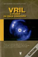 VRIL: O Poder da Raça Vindoura