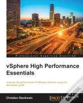 Vsphere High Performance Essentials