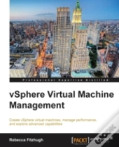 Vsphere Virtual Machine Management