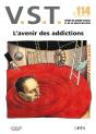 Vst 114. L'Avenir Des Addictions - Preview