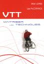 Vtt ; La Maitrise Des Techniques - Preview