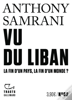 Capa do artigo Vu Du Liban : La Fin D'Un Pays, La Fin D'Un Monde ?