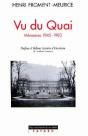Vu Du Quai : Mémoires 1945-1983 - Preview