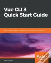 Vue Cli 3 Quick Start Guide