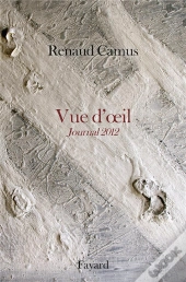 Vue D'Oeil ; Journal De L'Année 2012