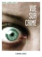 Vue Sur Crime - Preview