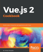 Vue.Js 2 Cookbook - Preview