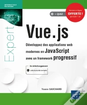 Capa do artigo Vue.Js - Developpez Des Applications Web Modernes En Javascript Avec Un Framework Progressif