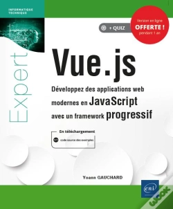 Capa do artigo Vue.Js - Developpez Des Applications Web Modernes En Javascript Avec Un Framework Progressif