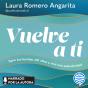 Vuelve A Ti - Preview