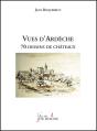 Vues D'Ardèche : 70 Dessins De Châteaux - Preview