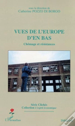 Capa do artigo Vues De L'Europe D'En-Bas ; Chomage Et Resistences