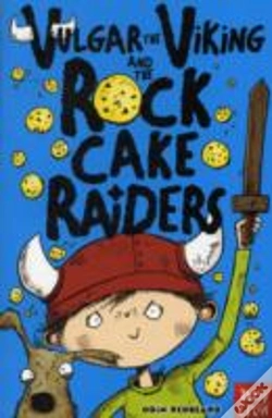Capa do artigo Vulgar The Viking And The Rock Cake Raiders