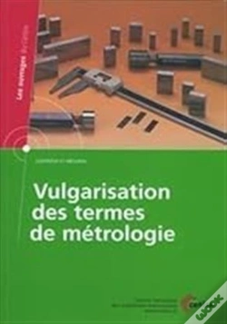 Capa do artigo Vulgarisation Des Termes De Metrologie Controle Et Mesures Les Ouvrages Du Cetim 4c11 Avec Cdrom