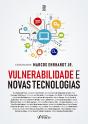 Vulnerabilidade E Novas Tecnologias - Preview
