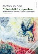 Vulnérabilité À La Psychose