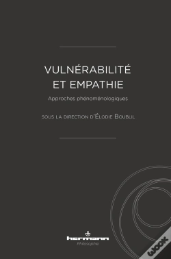 Capa do artigo Vulnérabilité Et Empathie ; Approches Phénoménologiques