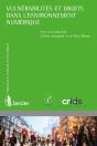 Vulnérabilités Et Droits Dans L'Environnement Numérique - Preview