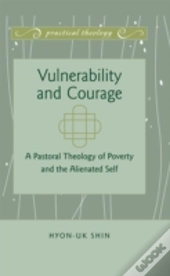 Vulnerability And Courage
