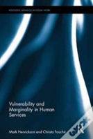 Vulnerability And Marginality In Human Services