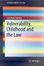 Vulnerability, Childhood And The Law - Preview