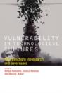 Vulnerability In Technological Cultures - Preview