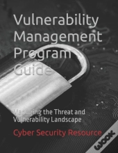 Vulnerability Management Program Guide