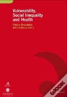 Vulnerability Social Inequality and Health
