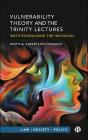 Vulnerability Theory And The Trinity Lectures - Preview