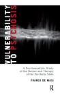 Vulnerability To Psychosis - Preview