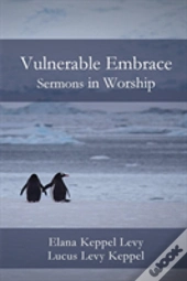 Vulnerable Embrace