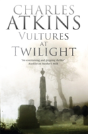 Vultures At Twilight - Preview