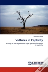 Vultures In Captivity