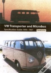 Vw Transporter And Microbus