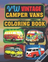 Vw'S Vintage Camper Vans Coloring Book