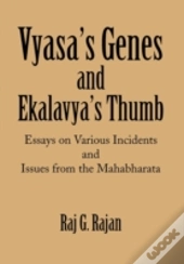 Vyasa'S Genes And Ekalavya'S Thumb