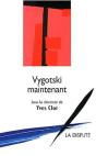 Vygotski Maintenant - Preview