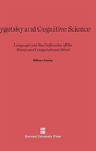 Vygotsky And Cognitive Science - Preview