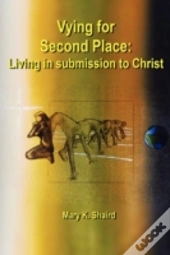 Vying For Second Place: Living In Submis