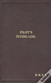 W/Cdr Robert Stanford Tuck Facsimile Flying Log Book