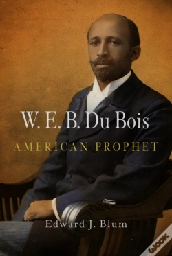 Capa do artigo W. E. B. Du Bois, American Prophet