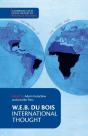 W. E. B. Du Bois: International Thought - Preview