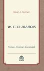 W. E. B. Du Bois - Preview