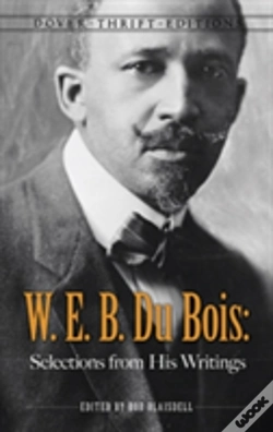 Capa do artigo W. E. B. Du Bois: Selections From His Writings