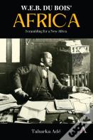 W. E. B. Du Boisâ€™ Africa
