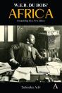 W. E. B. Du Boisâ€™ Africa - Preview